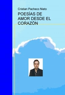 POESÍAS DE AMOR DESDE EL CORAZÓN