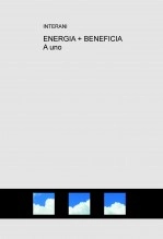 Libro ENERGIA + BENEFICIA A uno, autor interani