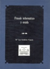 Libro FRAUDE INFORMÁTICO Y ESTAFA, autor Ministerio de Justicia