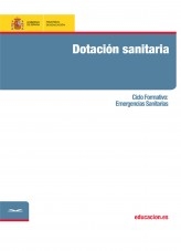 Libro Dotación sanitaria. Ciclo formativo: Emergencias Sanitarias, autor Ministerio de Educación y Formación Profesional