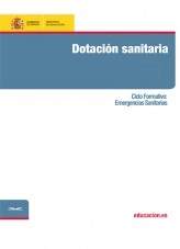 Libro Dotación sanitaria. Ciclo formativo: Emergencias Sanitarias, autor Ministerio de Educación y Formación Profesional