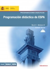 Libro Programación didáctica de ESPA. Programaciones didácticas. Nivel II - Módulo IV. Ámbito social, autor Ministerio de Educación y Formación Profesional