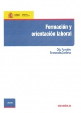 Libro Formación y orientación laboral. Ciclo formativo: Emergencias Sanitarias, autor Ministerio de Educación y Formación Profesional