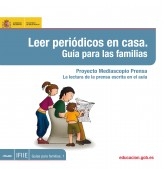 Libro Leer periódicos en casa. Proyecto Mediascopio Prensa. La lectura de la prensa escrita en el aula, autor Ministerio de Educación y Formación Profesional