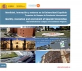 Libro Identidad, innovación y entorno en la universidad Española. Proyectos de Campus de Excelencia Internacional = Identity, innovation and inveroment at Spanish Universities. The International Campus of Excellence Projects, autor Ministerio de Educación y Formación Profesional