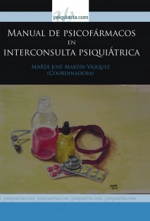 Manual de psicofármacos en interconsulta psiquiátrica