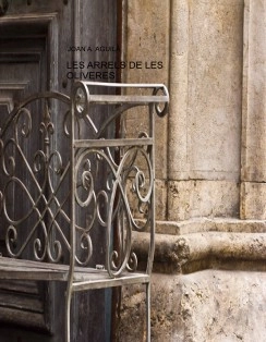 LES ARRELS DE LES OLIVERES