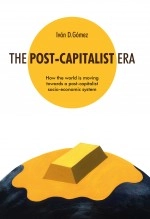 Libro The Post-Capitalist Era, autor Ivan Gomez Fernandez