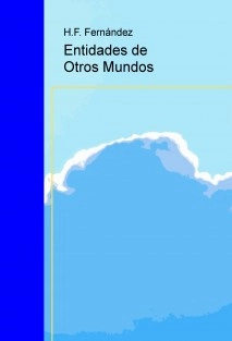 Entidades de Otros Mundos