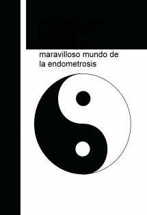 bienvenido al maravilloso mundo de la endometrosis