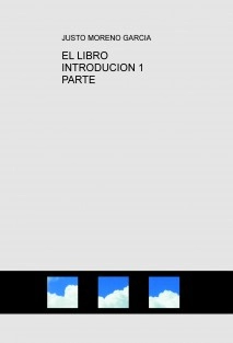 EL LIBRO INTRODUCION 1 PARTE