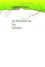 La Rebelión de los Àrboles