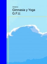 Libro Gimnasia y Yoga G.F.U., autor Rafael Antonio Reverte Pérez
