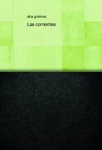 Libro Las corrientes, autor albaguti