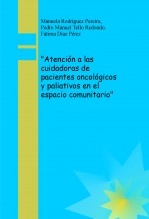 Libro "Atención a las cuidadoras de pacientes oncológicos y paliativos en el espacio comunitario", autor maropeenferm