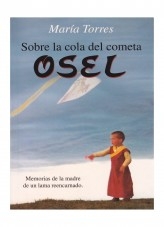 Sobre la cola del cometa Osel