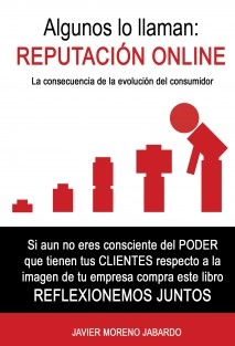 Algunos lo llaman: REPUTACIÓN ONLINE