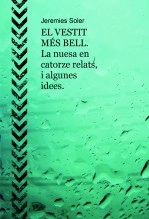 Libro EL VESTIT MÉS BELL. La nuesa en catorze relats, i algunes idees., autor Jeremias Soler