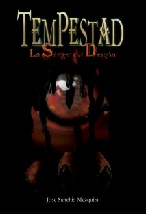 Tempestad. La Sangre del Dragón I