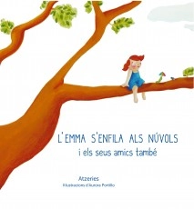 L'Emma s'enfila als núvols i els seus amics també
