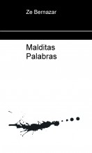 Libro Malditas Palabras, autor bernazar