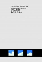 Libro ATLAS DE PATOLOGÍA, autor Juan Motta Rodriguez
