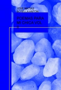 POEMAS PARA MI CHICA VOL II