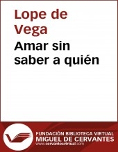 Libro Amar sin saber a quién, autor Biblioteca Miguel de Cervantes