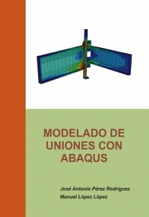 MODELADO DE UNIONES CON ABAQUS