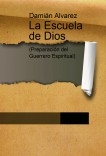 La Escuela de Dios