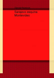 Sarajevo esquina Montevideo
