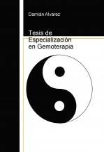 Libro Tesis de Especialización en Gemoterapia, autor Francisco Damián Alvarez Yanes