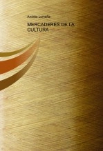 Libro MERCADERES DE LA CULTURA, autor vegetas