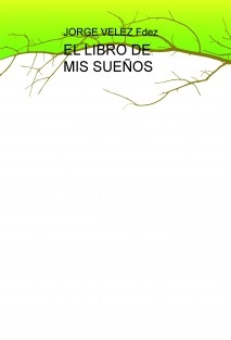 EL LIBRO DE MIS SUEÑOS