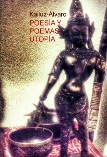 POESÍA Y POEMAS: UTOPÍA
