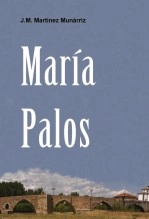 Libro María Palos, autor José María Martínez Munarriz
