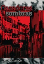 Cazadores de sombras