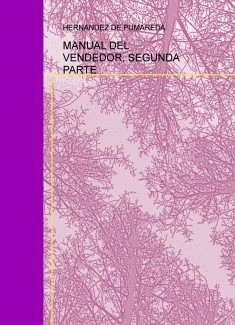 MANUAL DEL VENDEDOR, SEGUNDA PARTE