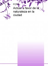 Libro Actuar a favor de la naturaleza en la ciudad, autor Federación de clubes CPN Conocer y Proteger la Naturaleza