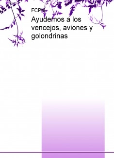 Ayudemos a los vencejos, aviones y golondrinas