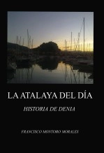 Libro LA ATALAYA DEL DÍA, autor oidni1