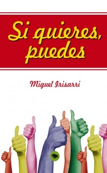 Si quieres, puedes