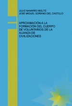 APROXIMACIÓN A LA FORMACIÓN DEL CUERPO DE VOLUNTARIOS DE LA ALIANZA DE CIVILIZACIONES