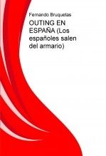Libro OUTING EN ESPAÑA (Los españoles salen del armario), autor HMR Hijos de Muley Rubio