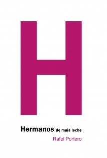 Hermanos de mala leche