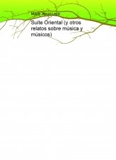 Libro Suite Oriental (y otros relatos sobre música y músicos), autor Jorge Díaz-Leza