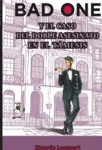 Libro Bad One y el caso del doble asesinato en el Támesis, autor Alfredo Pérez González