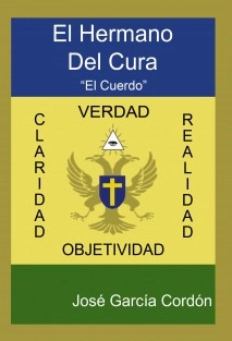 El Hermano del Cura, Parte I