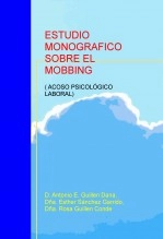 Libro ESTUDIO MONOGRAFICO SOBRE EL MOBBING ( ACOSO PSICOLÓGICO LABORAL), autor roalra