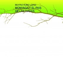 MONYAGA Y EL PAIS DE LAS HADAS